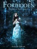 Thumbnail Forbidden (The Seeker Saga, #2) Thumbnail Forbidden (The Seeker Saga, #2)